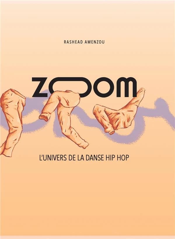 Zoom : l'univers de la danse hip hop