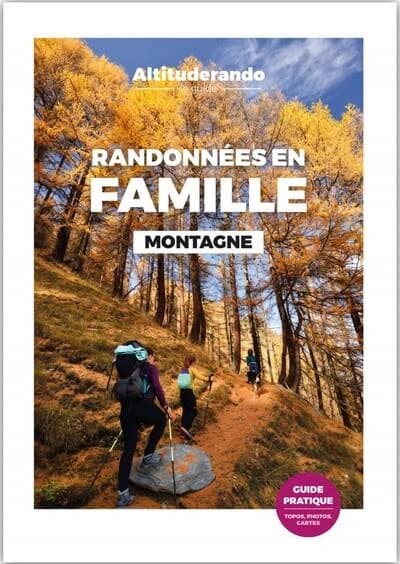 Randonnées famille en montagne