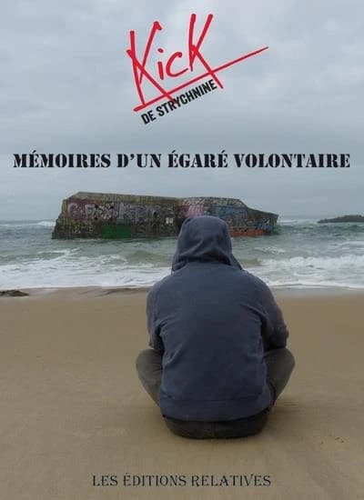 Mémoires d'un égaré volontaire