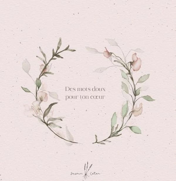 Des mots doux pour ton coeur