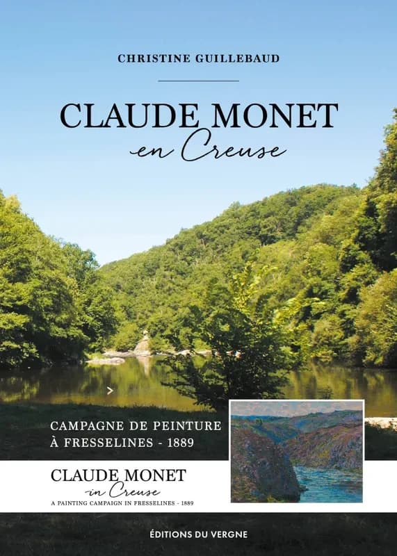 Claude Monet en Creuse : campagne de peinture à Fresselines, 1889