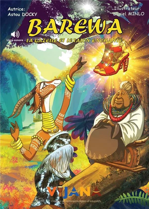 Barewa : la gazelle et le talon enchanté