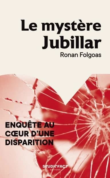Le mystère Jubillar : enquête au coeur d'une disparition