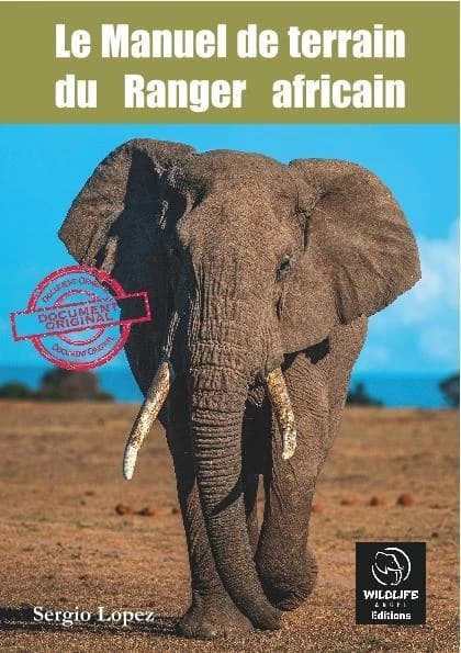 Le manuel de terrain du ranger africain