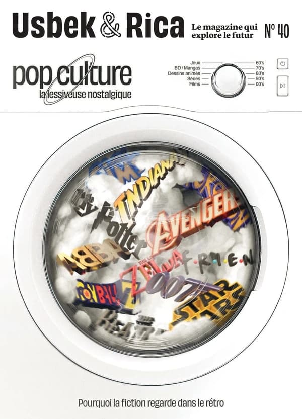 Usbek & Rica n.40 : Pop culture, la lessiveuse nostalgique : face à l'IA, comment prouver qu'on est humain ?
