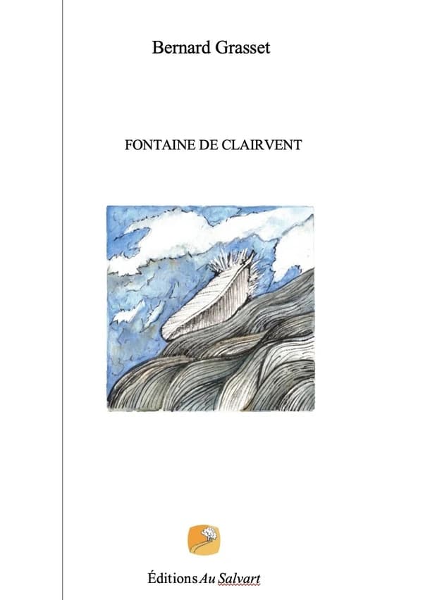Fontaine de Clairvent : quatrains des saisons, 2021-2023