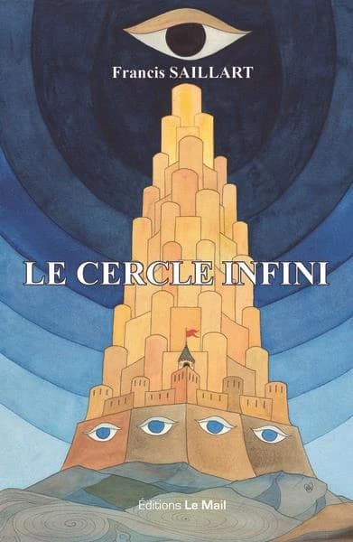 Le cercle infini : roman