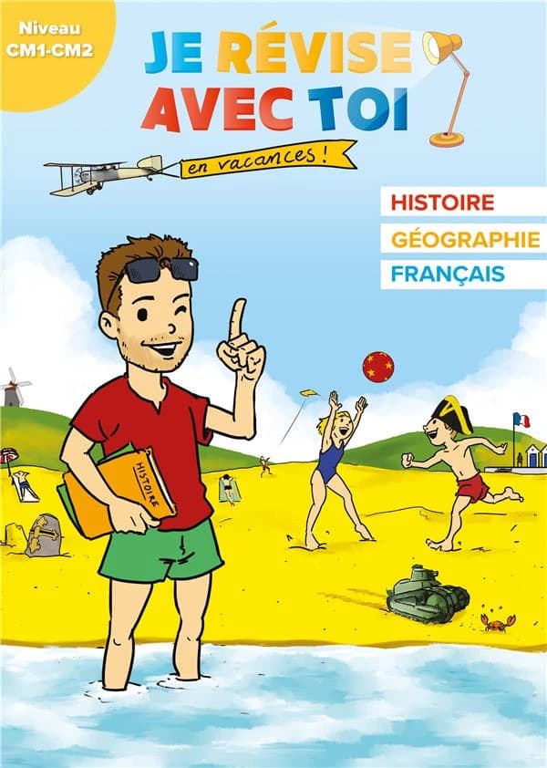 Je révise avec toi... en vacances : CM1