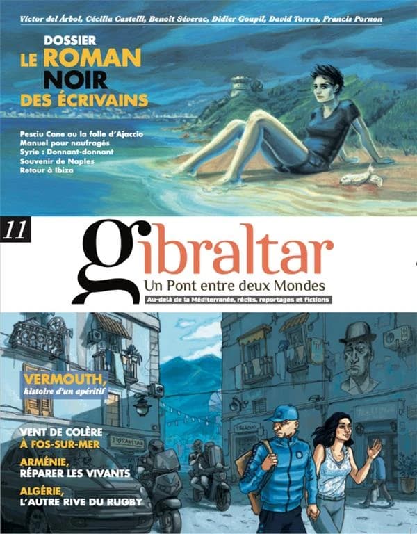 Revue GIBRALTAR N° 11 : UN PONT ENTRE DEUX MONDES