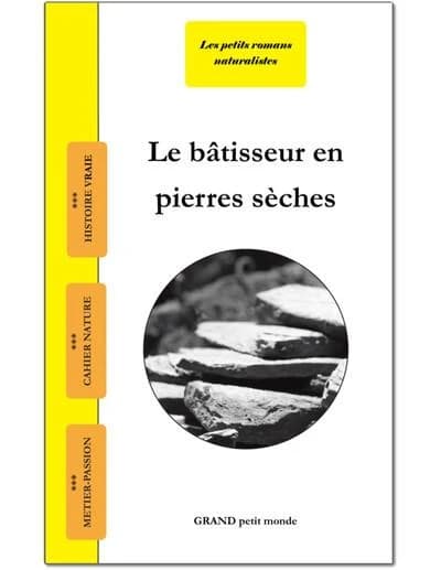 Le bâtisseur en pierres sèches
