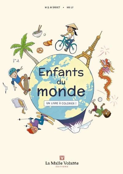 Enfants du monde : Un livre à colorier