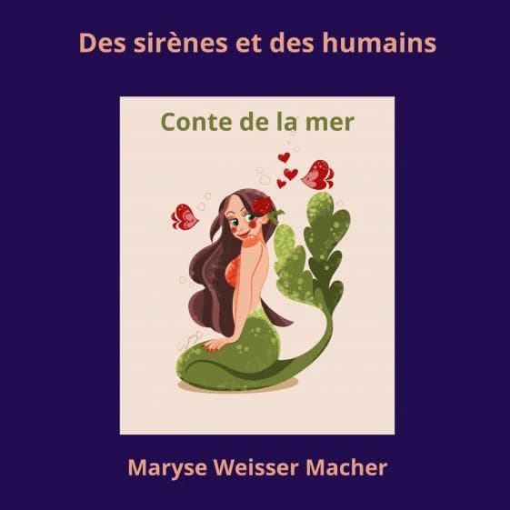 Des sirènes et des humains : conte de la mer