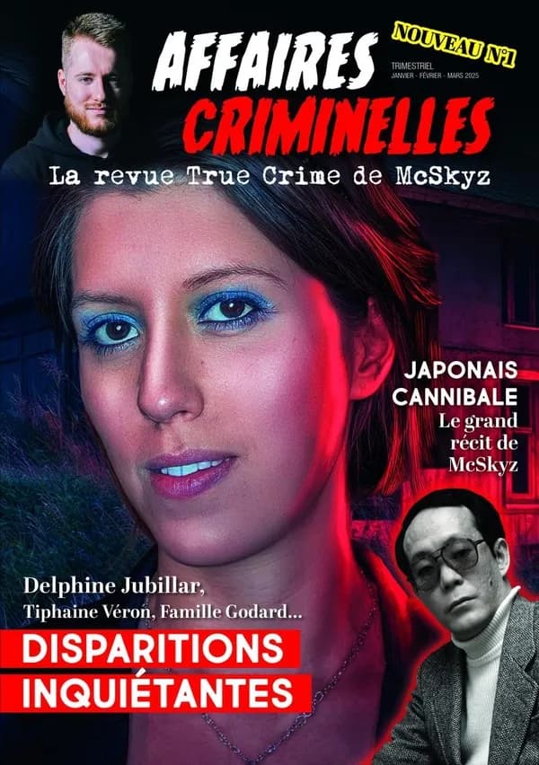 Affaires criminelles - La revue True Crime de McSkyz - N° 1