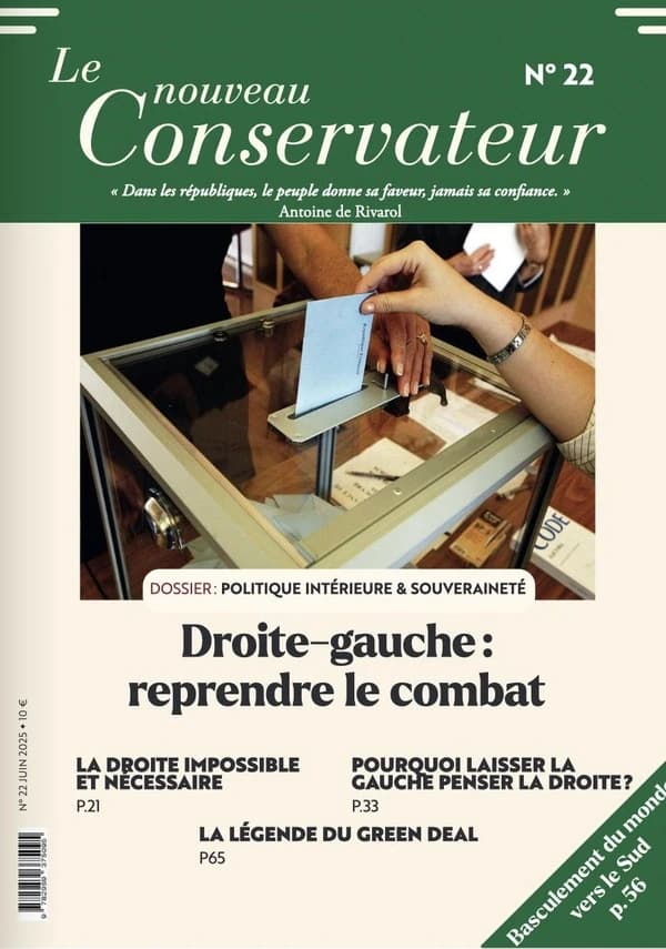 LE NOUVEAU CONSERVATEUR N°22 : Droite-gauche: reprendre le combat