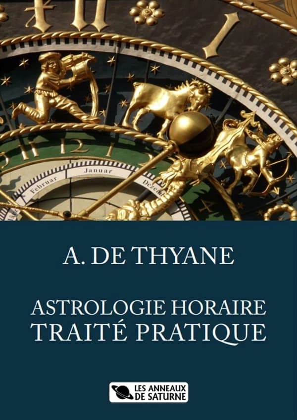 Astrologie horaire : traité pratique
