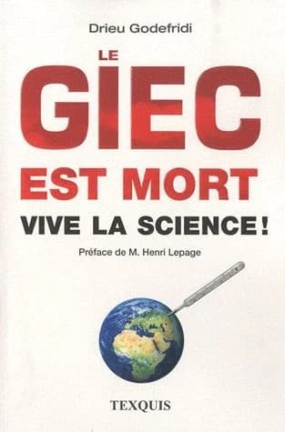 Le GIEC est mort, vive la science !