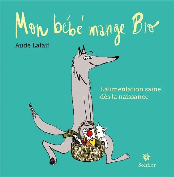 Mon bébé mange bio