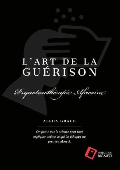 L'art de la guerison
