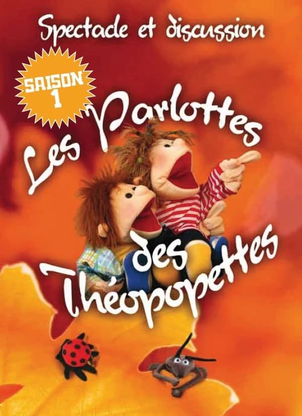 Les parlottes des Théopopettes ; saison 1