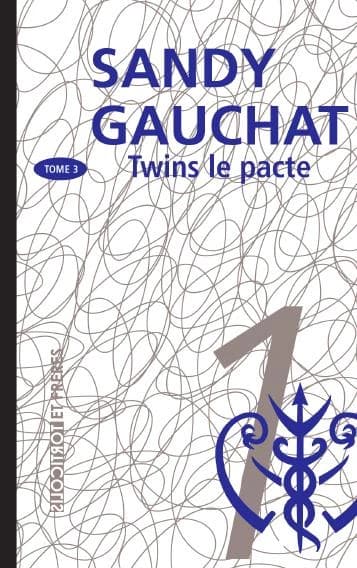 Twins Tome 3 ; le pacte