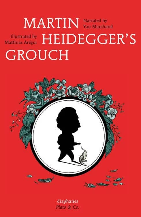 Martin heidegger's grouch
