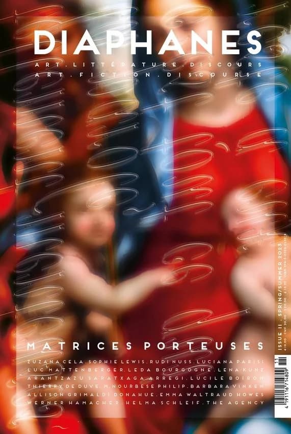 Diaphanes n.11 : Matrices porteuses