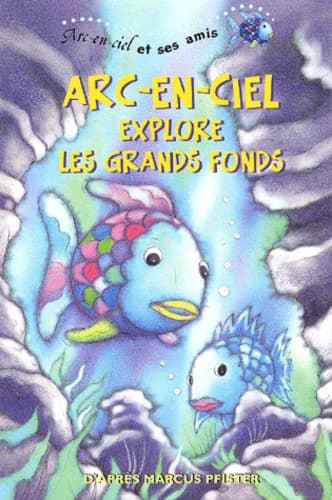 Arc-en-Ciel explore les grands fonds