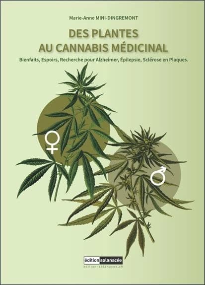 Des plantes au cannabis médicinal : bienfaits, espoirs, recherche pour Alzheimer, épilepsie et sclérose en plaques