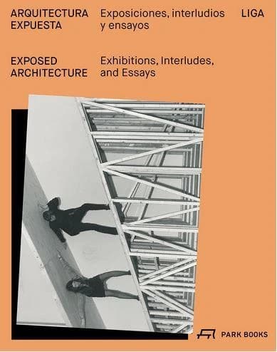 Arquitectura expuesta : exposiciones, interludios y ensayos