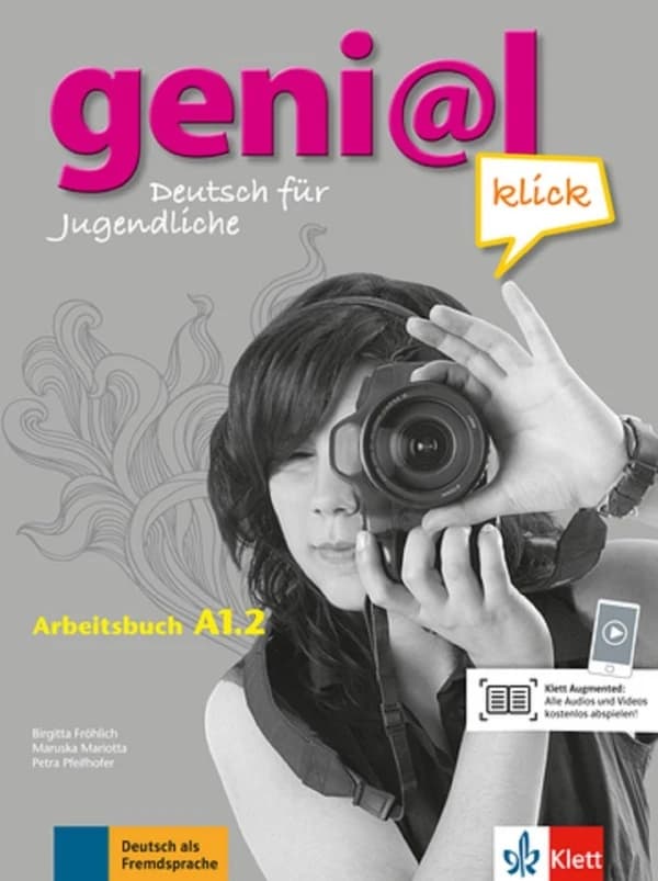 Geni@l klick : allemand ; A1.2 ; , arbeitsbuch