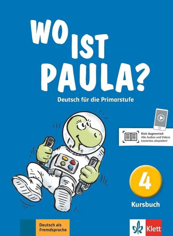 Wo ist Paula ? : Deutsch für die Primartstufe. Band 4