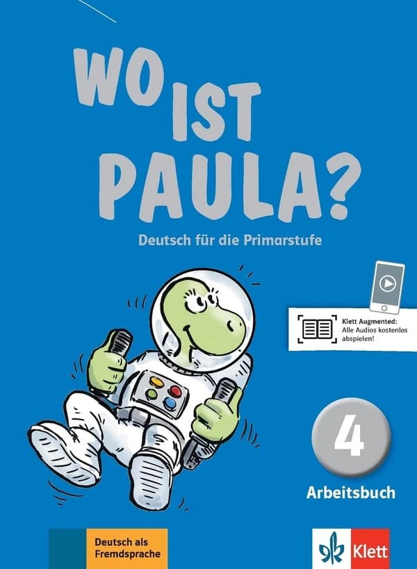 Wo ist Paula ? : Deutsch für die Primartstufe. Band 4