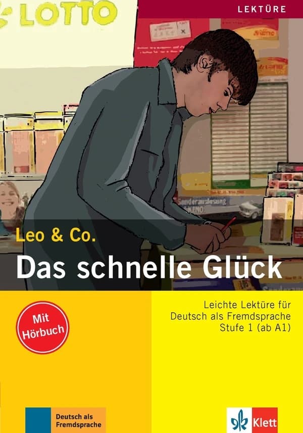 Das schnelle glück. stufe 1 : [ab A1]