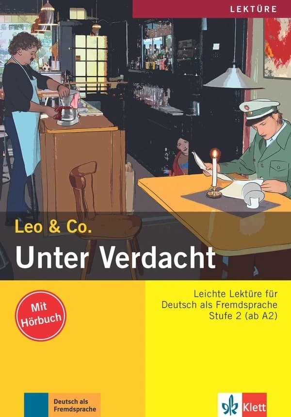 Leo & Co. : allemand ; A2 ; Unter Verdacht !