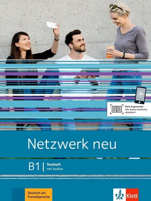 Netzwerk neu : B1 : Testheft mit Audios