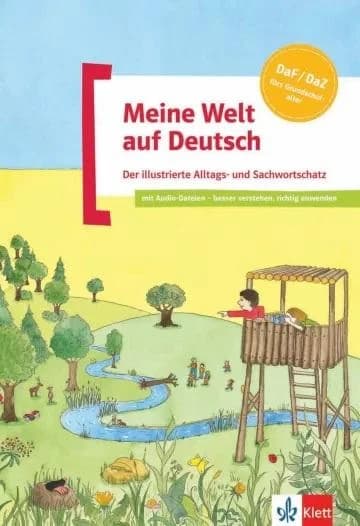 Meine Welt auf Deutsch : A1, A2 (édition 2011)