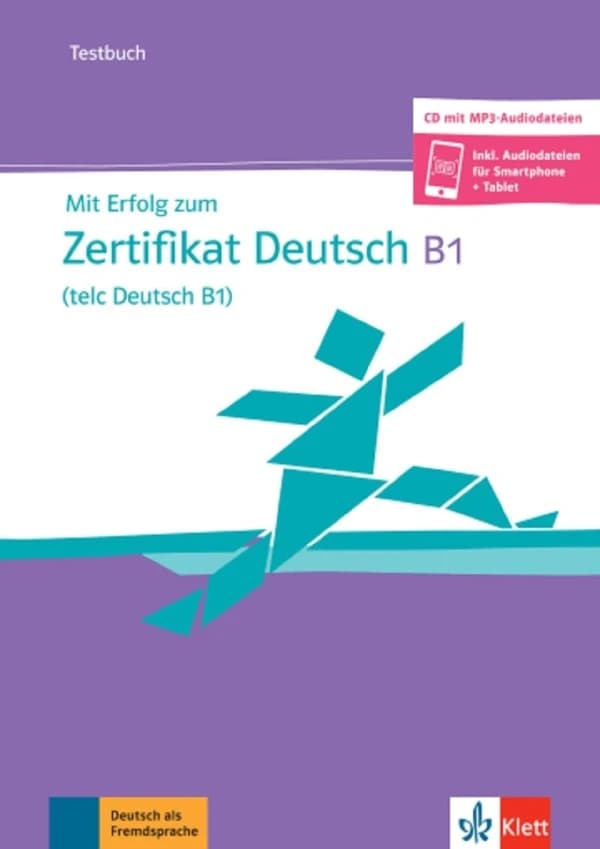 Mit Erfolg zum Zertifikat Deutsch ; B1 ; cahier d'évaluation