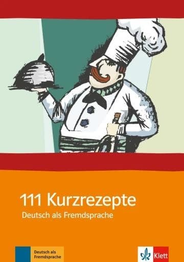 111 Kurzrezepte ; allemand ; fichier photocopiable