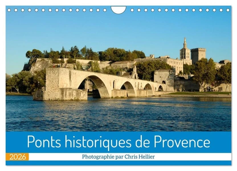 Ponts historiques de Provence (Calendrier mural 2026 DIN A4 vertical), CALVENDO calendrier mensuel : Un an pour découvrir des ponts historiques de Provence.