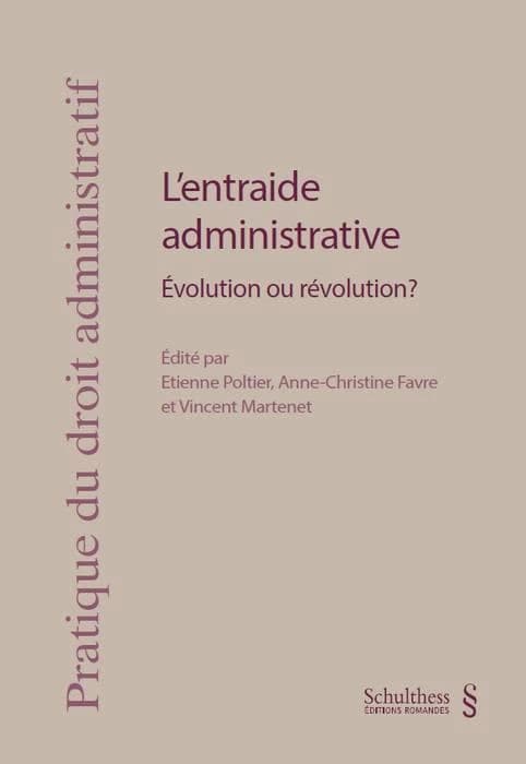 L' entraide administrative : évolution ou révolution ?