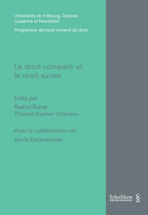 Le droit comparé et le droit suisse
