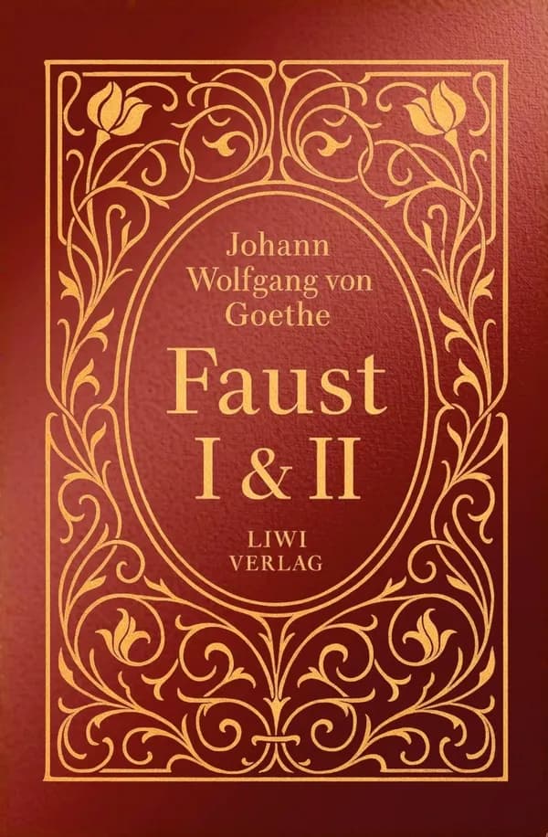 Goethe: Faust I und II