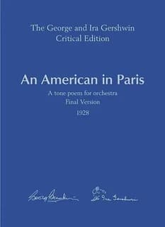 An American in Paris : tone poem for orchestra : 1928 : final version