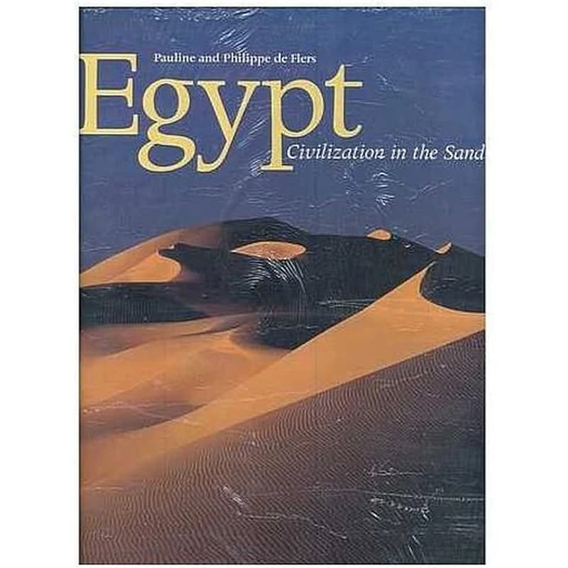 Egypt Civilization in the Sands