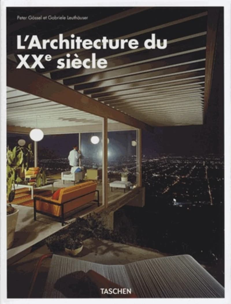 L'architecture du XXe siècle ([Taschen's 25th anniversary special ed.]) Peter Gössel, Gabriele Leuthäuser ; [traduit de l'allemand par Françoise Laugier-Morun, Michèle Schreyer, Catherine Henry, et al.]