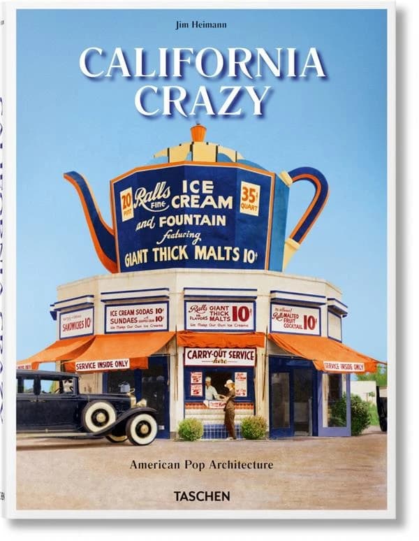 California crazy : American pop architecture