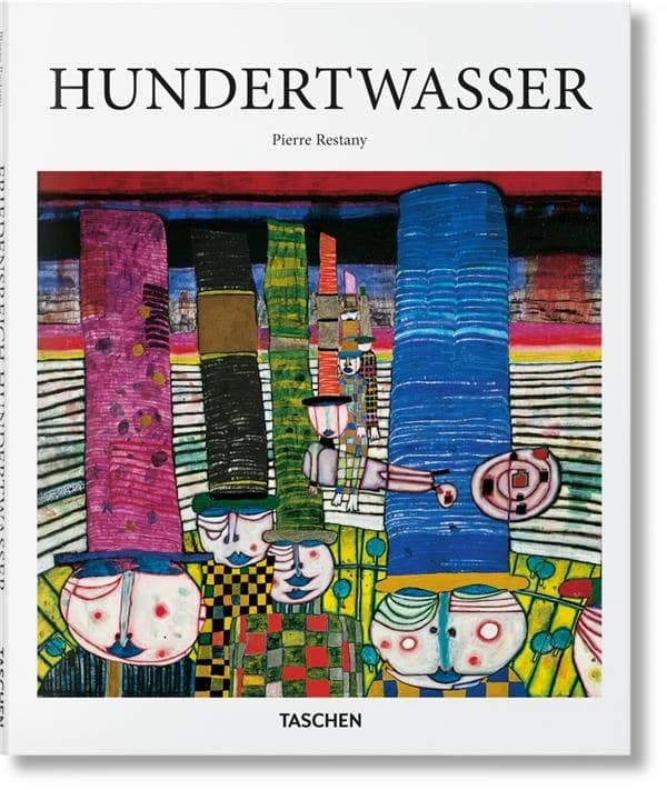 Hundertwasser, 1928-2000 : le pouvoir de l'art, le peintre-roi aux cinq peaux