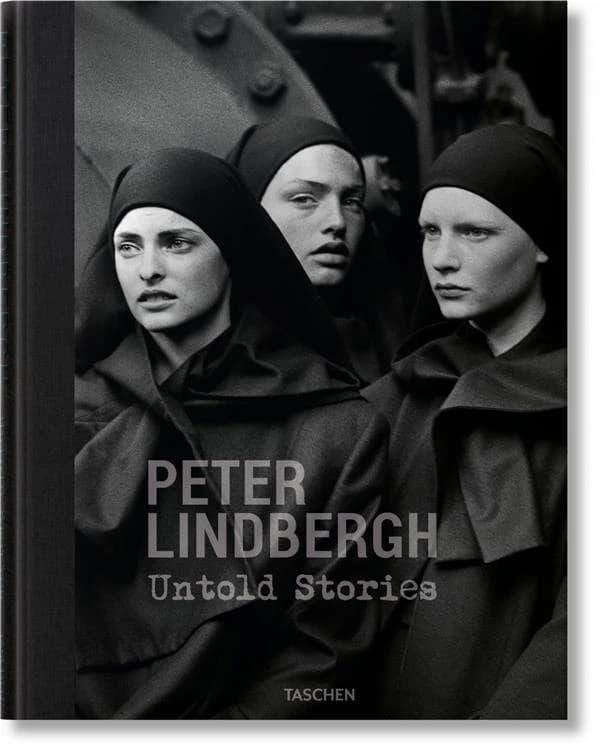 Peter Lindbergh, Untold stories : [exhibition, Düsseldorf, Kunstpalast, February 5-June 1, 2020, Hamburg, Museum für Kunst und Gewerbe, June 20-November 1, 2020, Darmstadt, Hessisches Landesmuseum, December 4, 2020-March 7, 2021, Naples, Fondazione Donnar