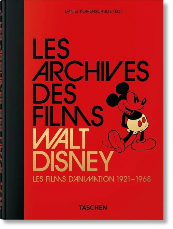 Les archives des films Walt Disney : les films d'animation. 1921-1968