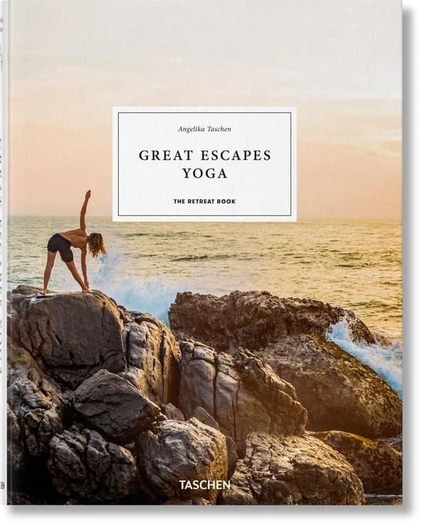 Great escapes. Yoga : the retreat book